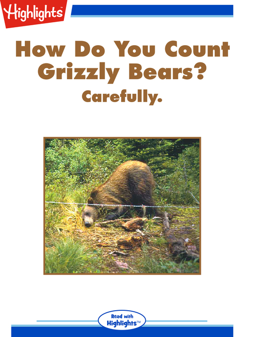 Title details for How Do You Count Grizzly Bears? by Linda Zajac - Available